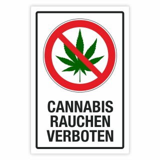 Schild Cannabis rauchen verboten Hinweisschild 3 mm Alu-Verbund