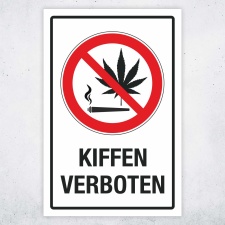Schild Kiffen verboten Cannabis Hinweisschild 3 mm...