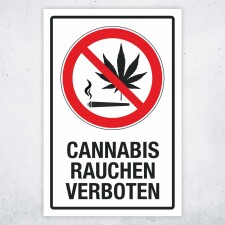 Schild Cannabis rauchen verboten Hinweisschild 3 mm Alu-Verbund 600 x 400 mm