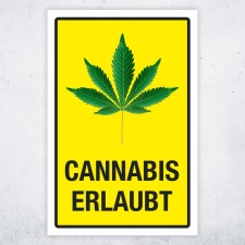 Schild Cannabis erlaubt gelb Hinweisschild 3 mm Alu-Verbund
