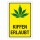 Schild Kiffen erlaubt gelb Cannabis Hinweisschild 3 mm Alu-Verbund 300 x 200 mm