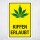 Schild Kiffen erlaubt gelb Cannabis Hinweisschild 3 mm Alu-Verbund 300 x 200 mm