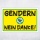 Schild Gendern verboten geschlechtsneutral Hinweisschild gelb 3 mm Alu-Verbund 300 x 200 mm