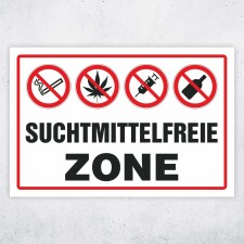 Schild Suchtmittelfreie Zone rauchen kiffen drogen alkohol Hinweisschild 3 mm Alu-Verbund 450 x 300 mm