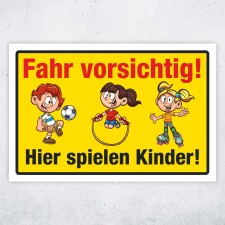"Fahr vorsichtig hier spielen Kinder" – Hochwertiges Sicherheitsschild für den Außenbereich 3 mm Alu-Verbund 600 x 400 mm