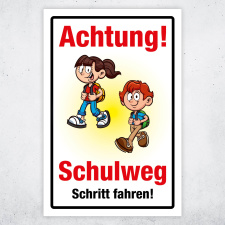 "Achtung Schulweg Schritt fahren" –...