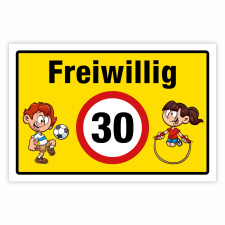 "Freiwillig 30 Dreissig" – Hochwertiges...