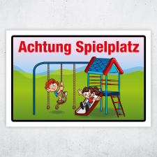 "Achtung Spielplatz langsam fahren" –...