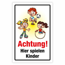 "Achtung hier spielen Kinder" –...