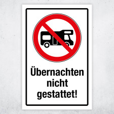 "Wohnmobil Übernachten nicht gestattet" – Hochwertiges Hinweisschild für den Außenbereich 600 x 400 mm Alu Verbund 3 mm mit Wunschtext