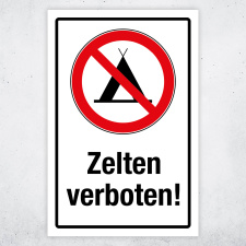 "Zelten verboten" – Hochwertiges...