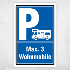 "Parkplatz für max. 3 Wohnmobile" –...