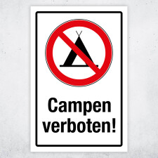 "Campen verboten" – Hochwertiges Hinweisschild für den Außenbereich 450 x 300 mm Alu Verbund 3 mm mit Wunschtext