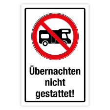 "Wohnmobile übernachten nicht gestattet" – Hochwertiges Hinweisschild für den Außenbereich 3 mm Alu-Verbund 450 x 300 mm