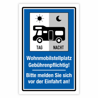 "Parkplatz Wohnmobilstellplatz gebührenpflichtig" – Hochwertiges Hinweisschild für den Außenbereich 3 mm Alu-Verbund 300 x 200 mm