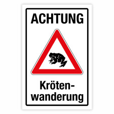 "Achtung Krötenwanderung rot" –...