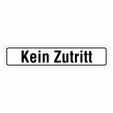 "Kein Zutritt" – Hochwertiges...