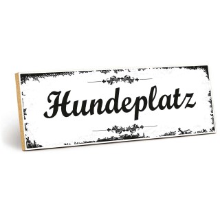 Holzschild "Hundeplatz" – Dekoschild aus Holz 30x10 cm