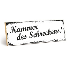 Holzschild "Kammer des Schreckens!" –...