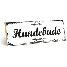 Holzschild "Hundebude" – Dekoschild aus...