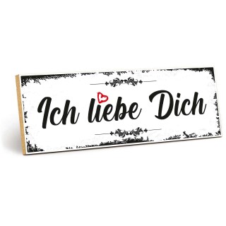 Holzschild "Ich liebe Dich" – Dekoschild aus Holz 30x10 cm