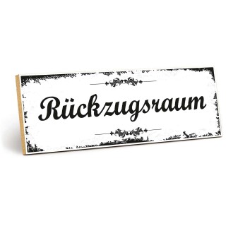 Holzschild "Rückzugsraum" – Dekoschild aus Holz 30x10 cm