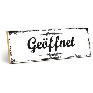 Holzschild "Geöffnet" – Dekoschild aus Holz 30x10 cm