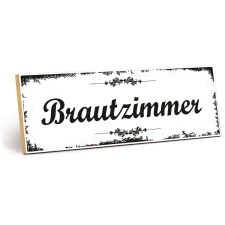 Holzschild "Brautzimmer" – Dekoschild aus...