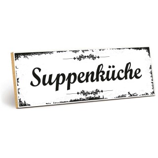 Holzschild "Suppenküche" – Dekoschild aus Holz 30x10 cm