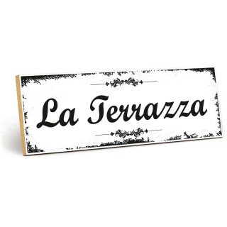 Holzschild "La Terrazza" – Dekoschild aus Holz 30x10 cm
