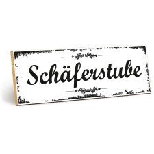 Holzschild "Schäferstube" –...