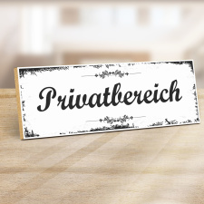 Holzschild "Privatbereich" – Dekoschild...