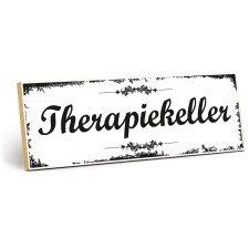 Holzschild "Therapiekeller" – Dekoschild...