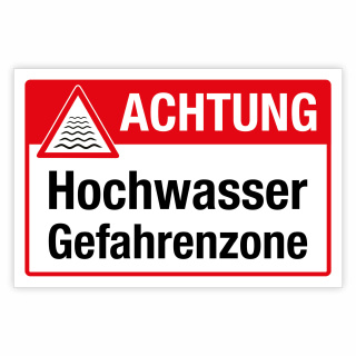 "Achtung Hochwasser Gefahrenzone" – Hochwertiges Sicherheitsschild für den Außenbereich