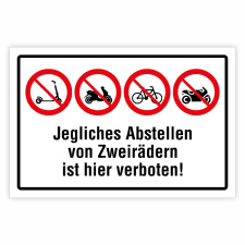 "Abstellen von Zweirädern verboten"...