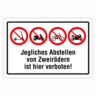"Abstellen von Zweirädern verboten" – Hochwertiges Hinweisschild für den Außenbereich 450 x 300 mm (Empfohlene Mindestgröße)