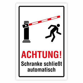 "Schranke schließt automatisch" – Hochwertiges Hinweisschild für den Außenbereich 450 x 300 mm (Empfohlene Mindestgröße)