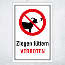 "Ziegen füttern verboten" – Hochwertiges Hinweisschild für den Außenbereich 300 x 200 mm
