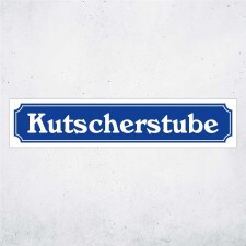 Straßenschild "Kutscherstube" – Hochwertiges Schild für den Außenbereich 52 x 11 cm