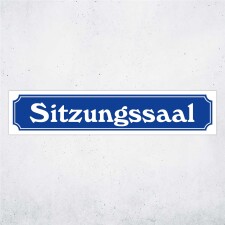 Straßenschild "Sitzungssaal" – Hochwertiges Schild für den Außenbereich 52 x 11 cm