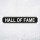 Straßenschild "Hall of Fame" – Hochwertiges Schild für den Außenbereich 52 x 11 cm