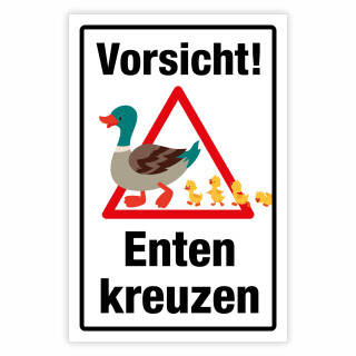 "Vorsicht! Enten kreuzen" – Hochwertiges Schild für den Außenbereich
