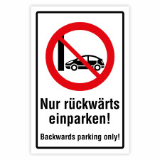 "Nur rückwärts einparken – Backwards...
