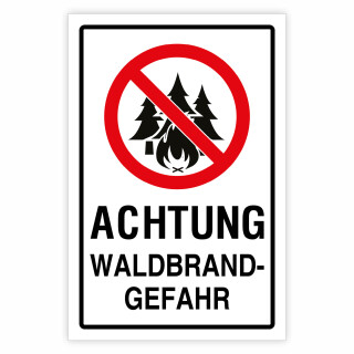 "Achtung Waldbrandgefahr – Sicherheitshinweis" – Hochwertiges Schild für den Außenbereich 3 mm Alu-Verbund 300 x 200 mm