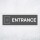 Schild "Entrance links grau hinterlegt"  –  Hochwertiges Hinweisschild im modernen Design für den Außenbereich 3 mm Alu-Verbund 30 x 10 cm