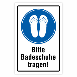 Bitte Badeschuhe tragen! – Hochwertiges Aluverbund-Schild für den Außenbereich