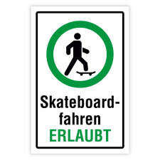 Skateboardfahren erlaubt – Hochwertiges Aluverbund-Schild für den Außenbereich