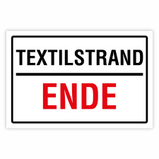 Textilstrand Ende – Hochwertiges Aluverbund-Schild...
