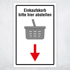 Einkaufskorb bitte hier abstellen – Hochwertiges...