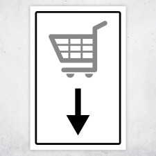 Einkaufswagen mit Pfeil – Hochwertiges Schild...
